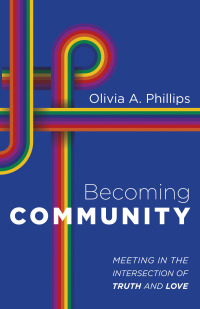 Cover image: Becoming Community 9781666716375