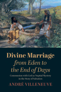 Omslagafbeelding: Divine Marriage from Eden to the End of Days 9781666718348