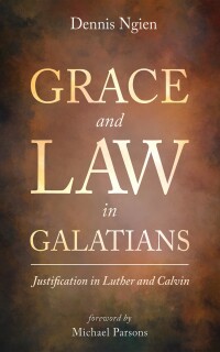Cover image: Grace and Law in Galatians 9781666718409