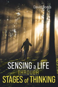 Cover image: Sensing a Life through Stages of Thinking 9781666718843