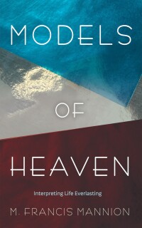 Cover image: Models of Heaven 9781666719086