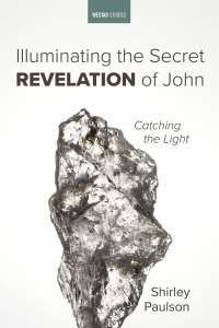 Omslagafbeelding: Illuminating the Secret Revelation of John 9781666730128
