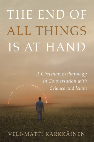 Imagen de portada: The End of All Things Is at Hand 9781666730548