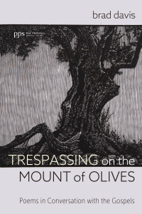 Titelbild: Trespassing on the Mount of Olives 9781666730821