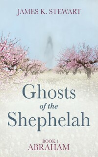 Titelbild: Ghosts of the Shephelah, Book 1 9781666731064