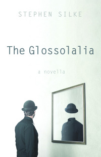 Cover image: The Glossolalia 9781666731217