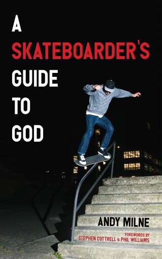 Cover image: A Skateboarder’s Guide to God 9781666731859