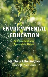 Cover image: Environmental Education 9781666731903