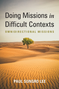 Imagen de portada: Doing Missions in Difficult Contexts 9781666731972