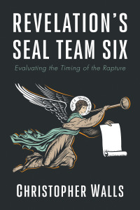 Cover image: Revelation’s Seal Team Six 9781666732399