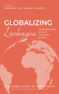 Imagen de portada: Globalizing Linkages 9781666732658