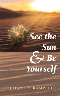 Titelbild: See the Sun and Be Yourself 9781666732801
