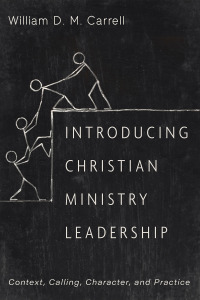 صورة الغلاف: Introducing Christian Ministry Leadership 9781666732856