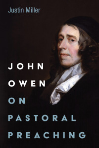 Imagen de portada: John Owen on Pastoral Preaching 9781666733099