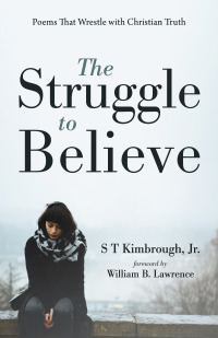 Cover image: The Struggle to Believe 9781666733105