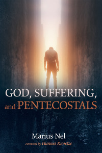 Omslagafbeelding: God, Suffering, and Pentecostals 9781666733587