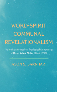 Cover image: Word-Spirit Communal Revelationalism 9781666733426