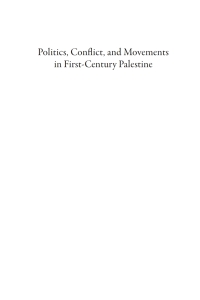 Imagen de portada: Politics, Conflict, and Movements in First-Century Palestine 9781666730708