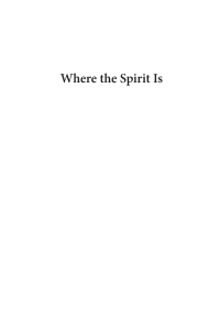 Imagen de portada: Where the Spirit Is 9781666735086