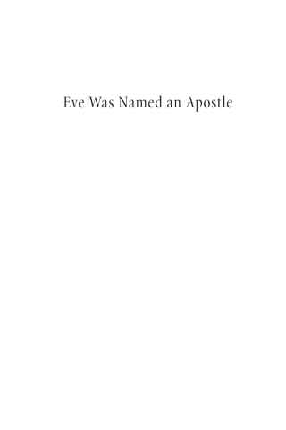 Imagen de portada: Eve Was Named an Apostle 9781666736939