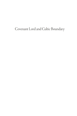 Cover image: Covenant Lord and Cultic Boundary 9781666737578