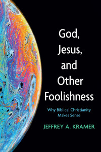 Omslagafbeelding: God, Jesus, and Other Foolishness 9781666741087