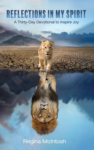 صورة الغلاف: Reflections in My Spirit 9781666741148
