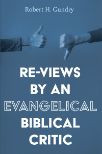 Imagen de portada: Re-Views by an Evangelical Biblical Critic 9781666741506