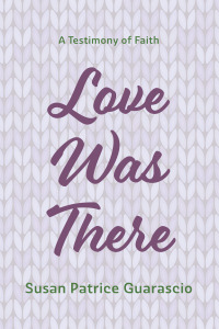 Cover image: Love Was There 9781666742657