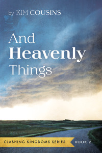 Titelbild: And Heavenly Things 9781666742688