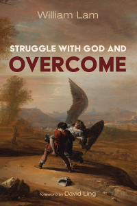 Omslagafbeelding: Struggle with God and Overcome 9781666742985