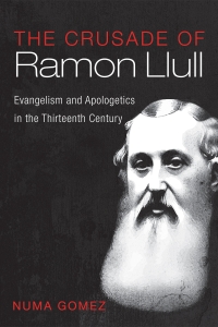 Cover image: The Crusade of Ramon Llull 9781666744972