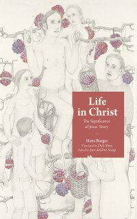 Cover image: Life in Christ 9781666745061