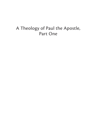 Imagen de portada: A Theology of Paul the Apostle, Part One 9781666745832