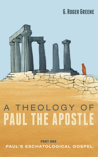 Imagen de portada: A Theology of Paul the Apostle, Part One 9781666745832