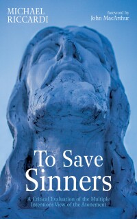 Cover image: To Save Sinners 9781666746105
