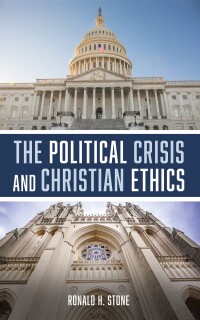 Titelbild: The Political Crisis and Christian Ethics 9781666746228