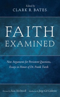 Cover image: Faith Examined 9781666749298