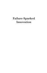 表紙画像: Failure-Sparked Innovation 9781666749700