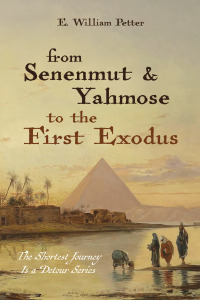 صورة الغلاف: From Senenmut and Yahmose to the First Exodus 9781666751826