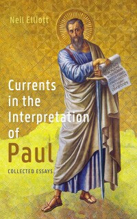 Cover image: Currents in the Interpretation of Paul 9781666752700