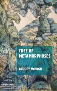 Omslagafbeelding: Tree of Metamorphoses 9781666753615