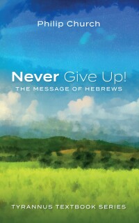 Cover image: Never Give Up! 9781666753646