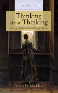 Imagen de portada: Thinking about Thinking 9781666754186