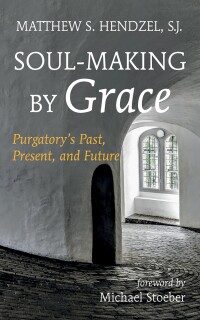Imagen de portada: Soul-Making by Grace 9781666754247