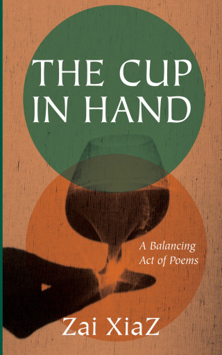 Cover image: The Cup in Hand 9781666754421