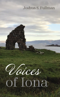 Cover image: Voices of Iona 9781666755237