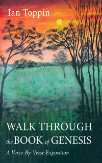 Cover image: Walk Through the Book of Genesis 9781666755626