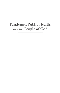 Imagen de portada: Pandemic, Public Health, and the People of God 9781666755688