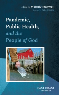 表紙画像: Pandemic, Public Health, and the People of God 9781666755688